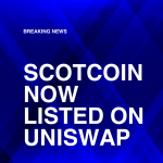 SCOTCOIN: NOW LISTED ON UNISWAP