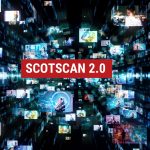 SCOTSCAN 2.0 ARRIVES